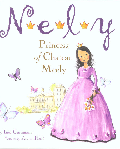 Nely, princess of Chateau Mcely