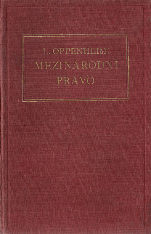 Mezinárodní právo.Díl II,Válka a neutralita