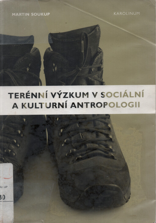 Terénní výzkum v sociální a kulturní antropologii