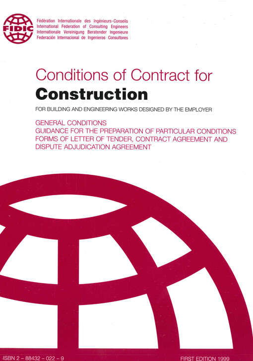 The FIDIC contracts guide :conditions of contract for construction, conditions of contract for plant and design-build, conditions of contract for EPC/turnkey projects