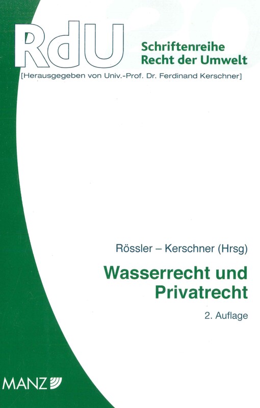 Wasserrecht und Privatrecht : ausgewählte Themen und Praxisbeispiele