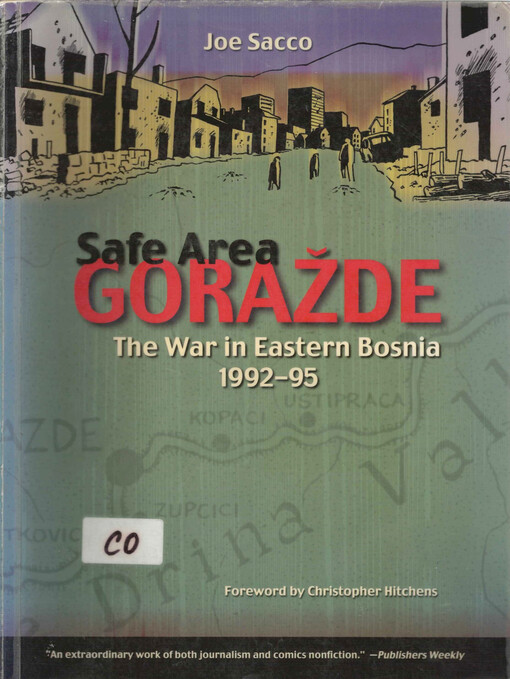 Safe Area Goražde. The War in Eastern Bosnia 1992 - 95