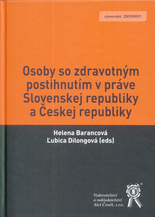 Osoby so zdravotným postihnutím v práve Slovenskej republiky a Českej republiky