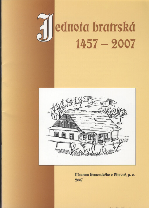 Jednota bratrská 1457-2007