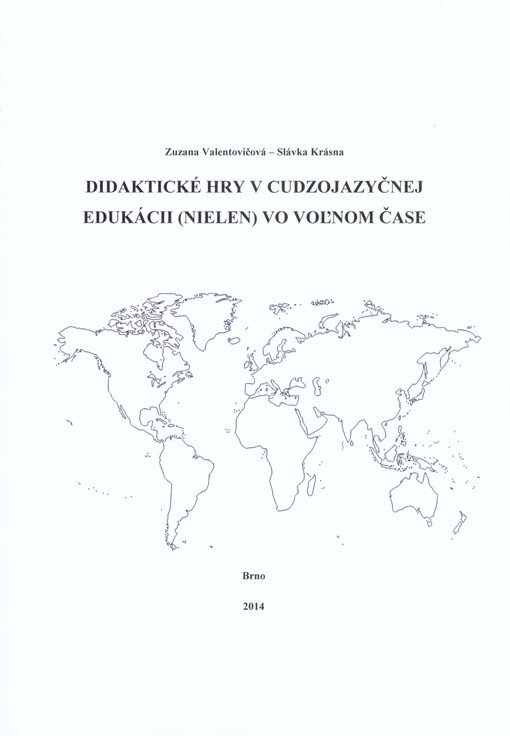 Didaktické hry v cudzojazyčnej edukácii (nielen) vo voľnom čase