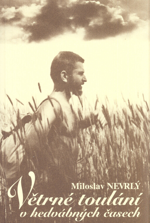 Větrné toulání v hedvábných časech