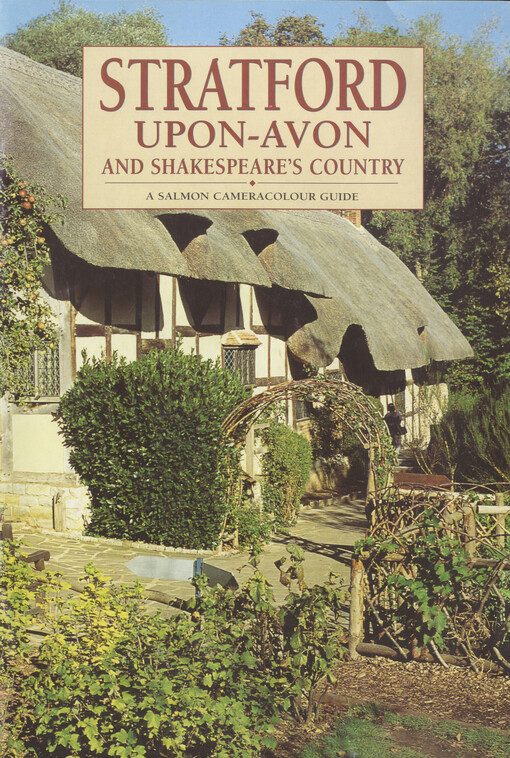 Stratford upon-Avon and Shakespeare's country    