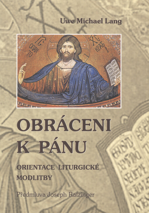 Obráceni k Pánu - Orientace liturgické modlitby
