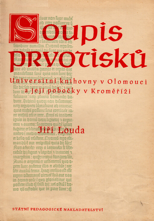 Soupis prvotisků Universitní knihovny v Olomouci a její pobočky v Kroměříži