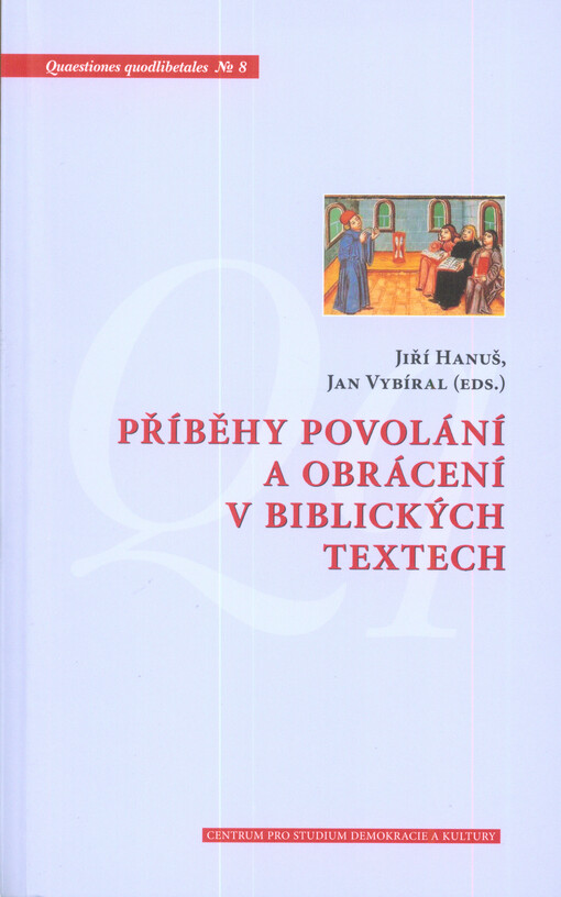 Příběhy povolání a obrácení v biblických textech