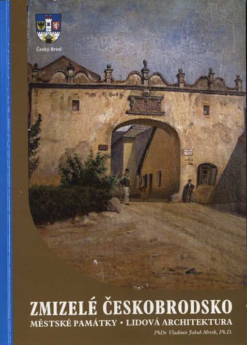 Zmizelé Českobrodsko