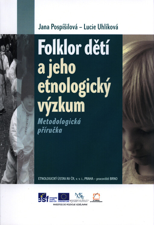 Folklor dětí a jeho etnologický výzkum :metodologická příručka