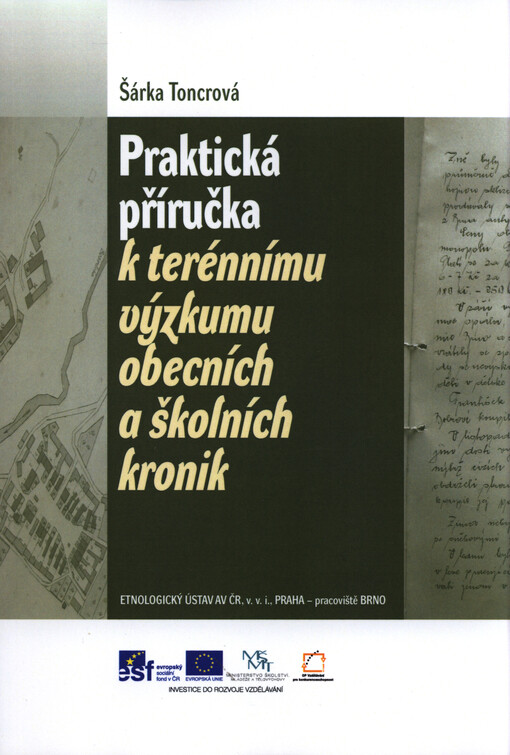 Praktická příručka k terénnímu výzkumu obecních a školních kronik