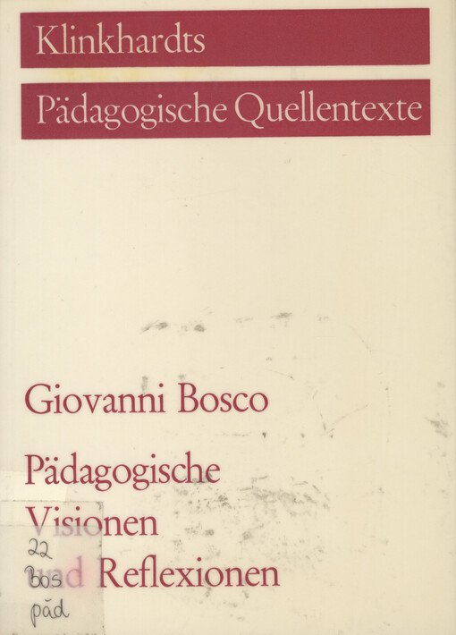 Pädagogische Visionen und Reflexionen    