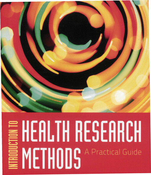 Introduction health research methods : a practical guide