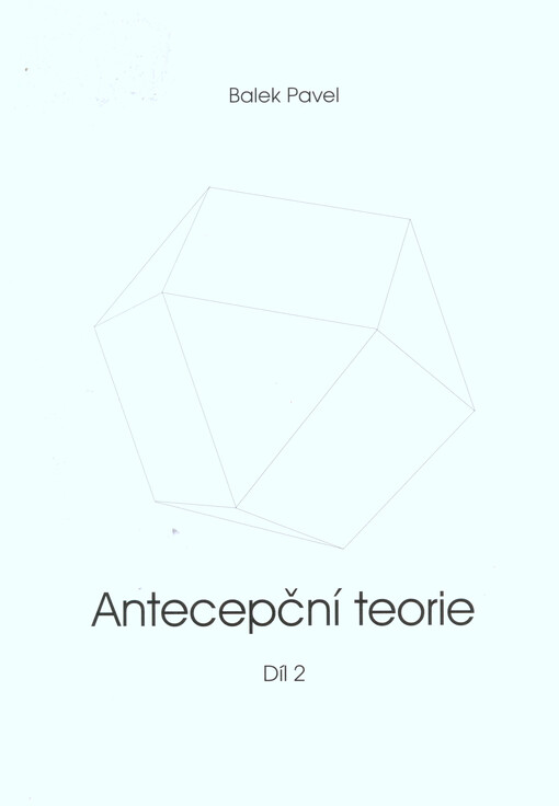 Antecepční teorie, 2. díl