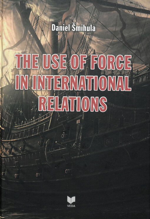 The use of force in international relatiions