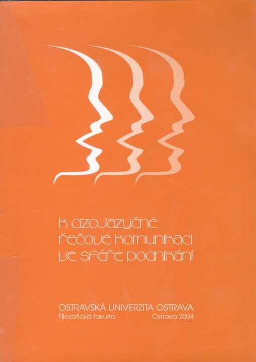 K cizojazyčné řečové komunikaci ve sféře podnikání