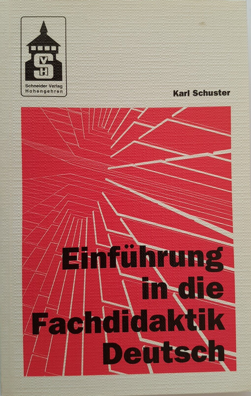 Einführung in die Fachdidaktik Deutsch