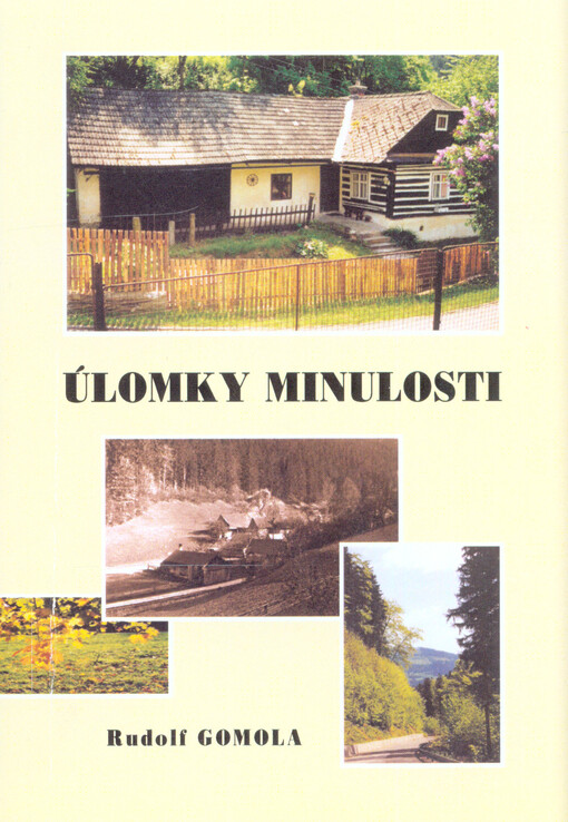 Úlomky minulosti :životní putování s Bohem