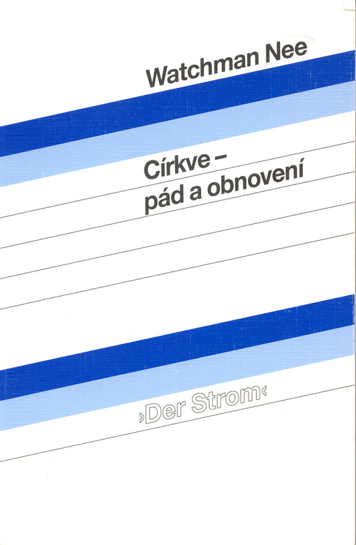 Církve - pád a obnovení    