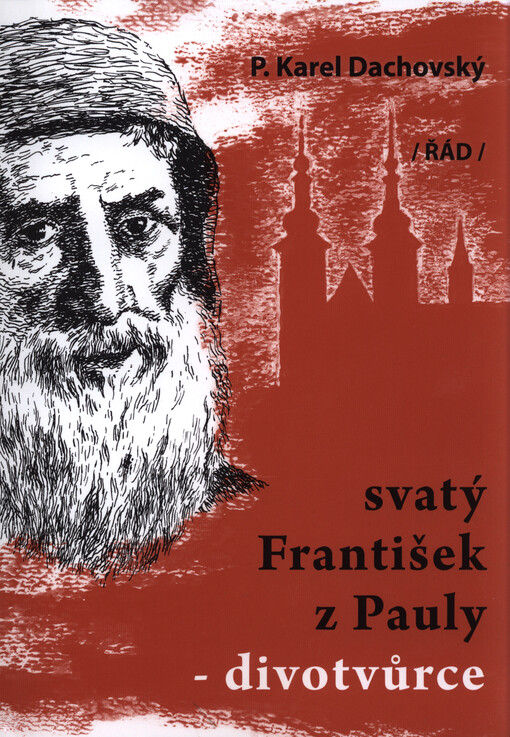 Svatý František z Pauly - divotvůrce