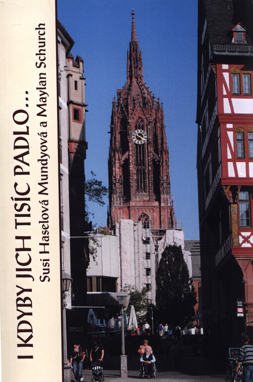 I kdyby jich tisíc padlo-- :zážitky jedné rodiny ve Třetí říši