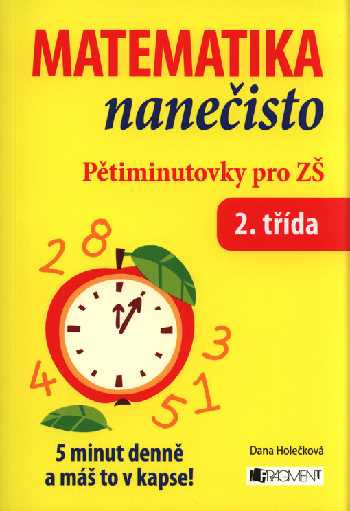 Matematika nanečisto :pětiminutovky pro ZŠ : 2. třída