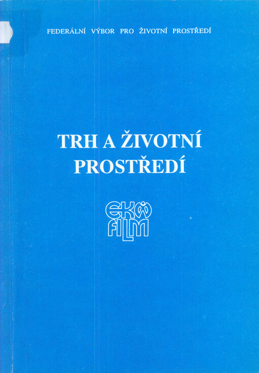 Trh a životní prostředí