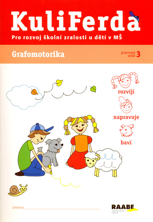 Kuliferda 3., Pracovní sešit 3, Grafomotorika
