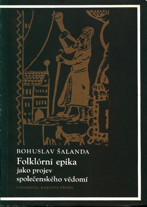 Folklórní epika jako projev společenského vědomí