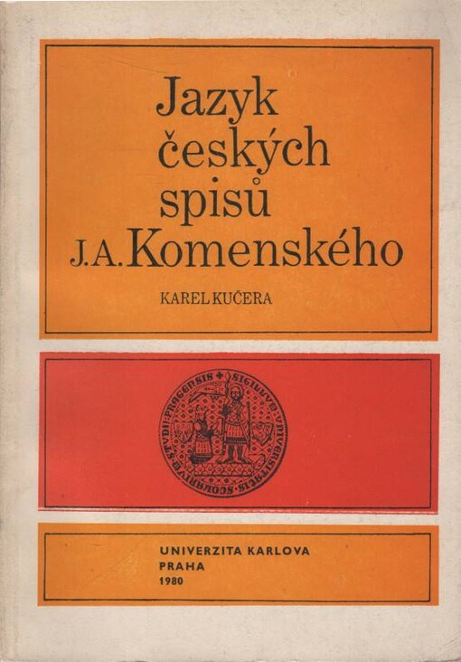 Jazyk českých spisů J. A. Komenského