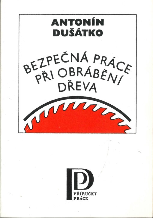Bezpečná práce při obrábění dřeva