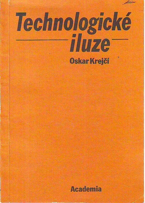 Technologické iluze: ke kritice teorií stadií růstu