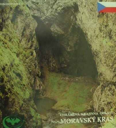 Chráněná krajinná oblast Moravský kras : sborník příspěvků k 30. výročí vyhlášení chráněné krajinné oblasti