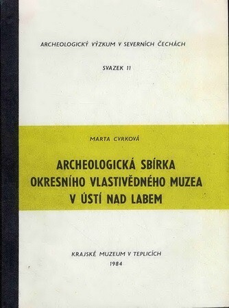 Archeologická sbírka Okresního vlastivědného muzea v Ústí nad Labem