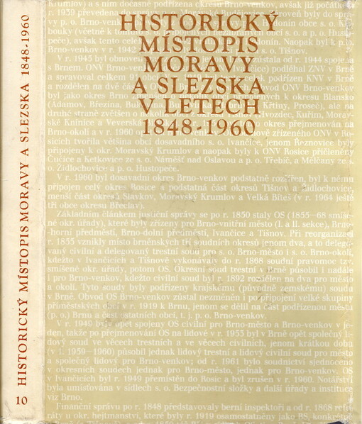 Historický místopis Moravy a Slezska v letech 1848-1960. Sv. 10, Okresy: Brno-město, Brno-venkov, Vyškov