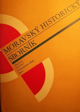 Moravský historický sborník =: Moravica historica