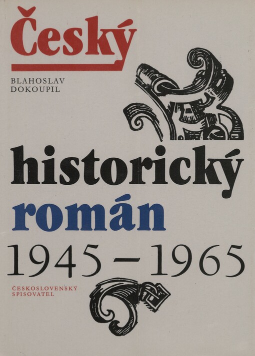 Český historický román 1945-1965