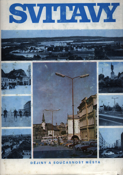 Svitavy :dějiny a současnost města