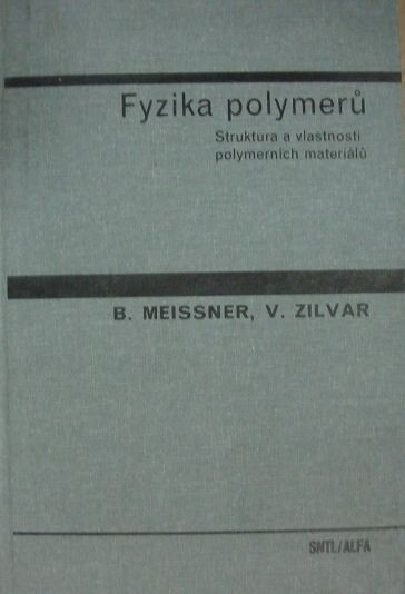 Fyzika polymerů :struktura a vlastnosti polymerních materiálů : celostátní vysokoškolská učebnice pro studenty vysokých škol chemicko-technologických