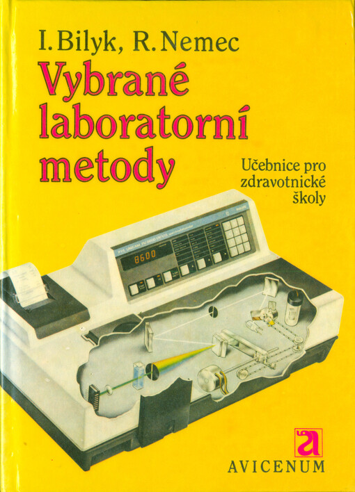Vybrané laboratorní metody : Učebnice pro stř. zdravot. školy, stud. obor zdravot. laborant