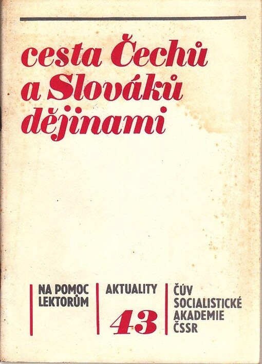 Cesta Čechů a Slováků dějinami