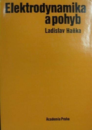 Elektrodynamika a pohyb