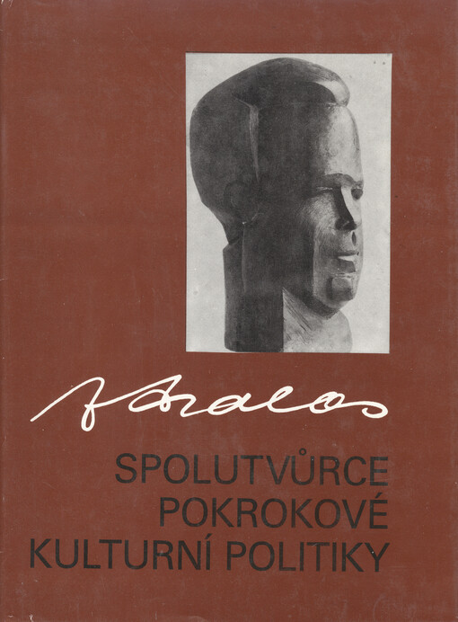 F. Halas, spolutvůrce pokrokové kulturní politiky :sborník z konference, Brno, 2. října 1986