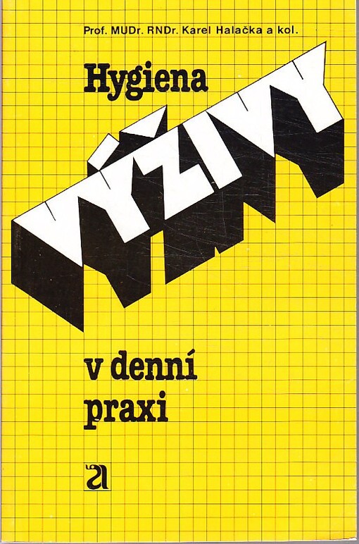 Hygiena výživy v denní praxi