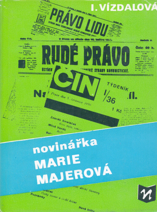 Novinářka Marie Majerová