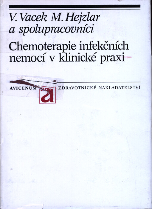 Chemoterapie infekčních nemocí v klinické praxi