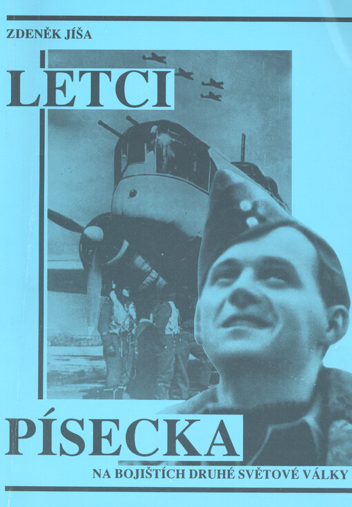 Letci Písecka na bojištích II. světové války
