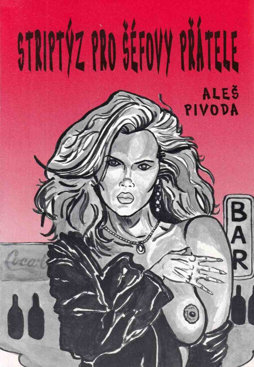 Striptýz pro šéfovy přátele